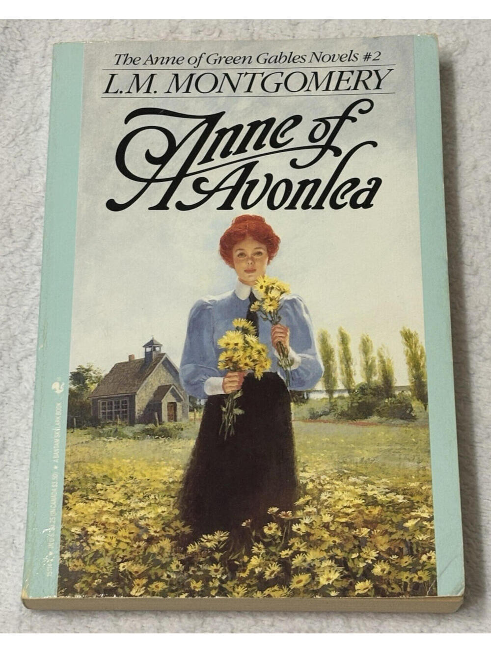 Anne Of Avonlea (Anne of Green Gables) by LM Montgomery || PB